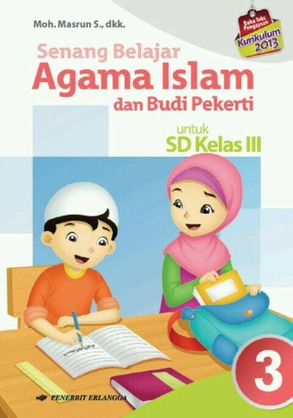 Detail Buku Agama Islam Kelas 3 Kurikulum 2013 Nomer 28