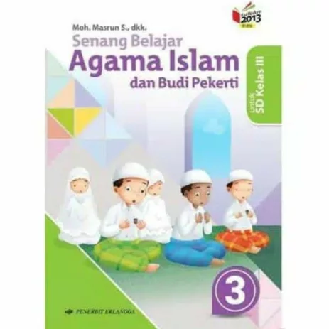 Detail Buku Agama Islam Kelas 3 Kurikulum 2013 Nomer 55