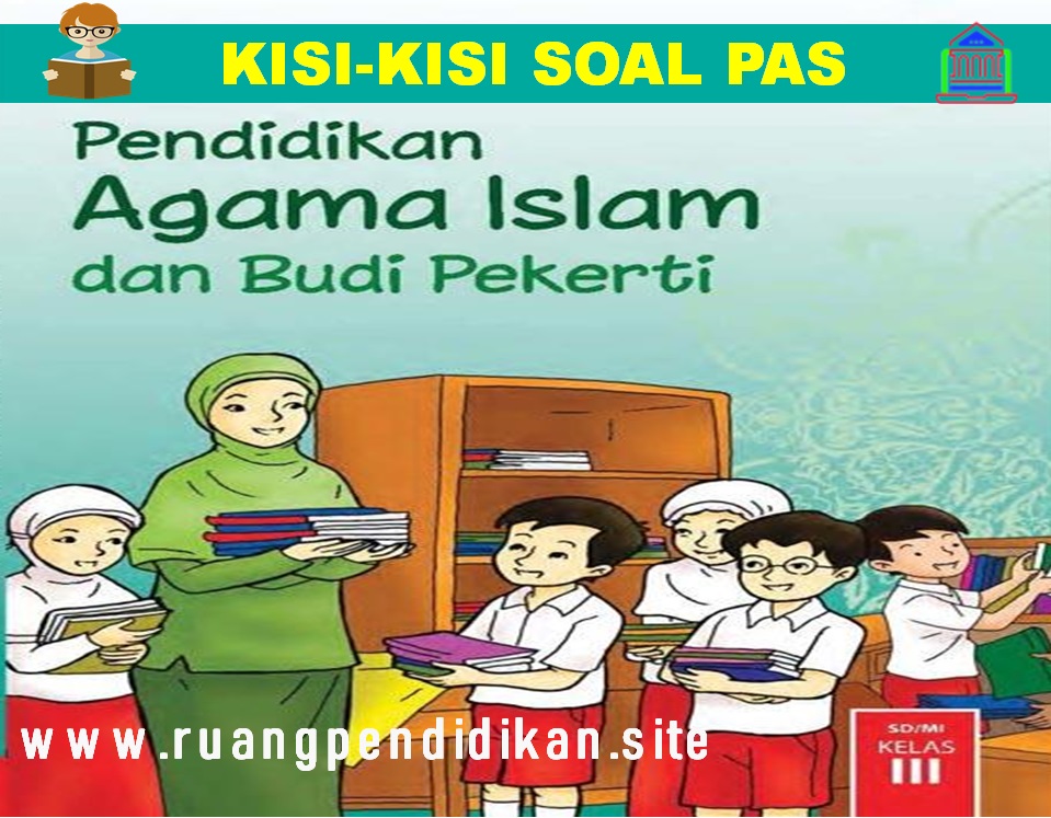 Detail Buku Agama Islam Kelas 3 Kurikulum 2013 Nomer 9