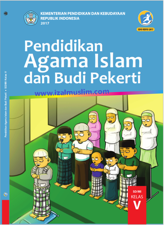 Buku Agama Islam Kelas 5 Kurikulum 2013 Revisi 2017 - KibrisPDR