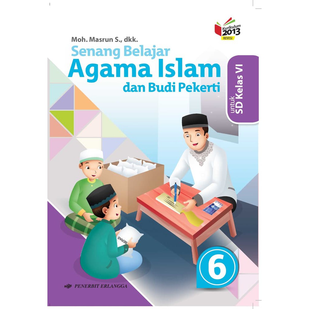 Buku Agama Islam Kelas 6 Erlangga - KibrisPDR