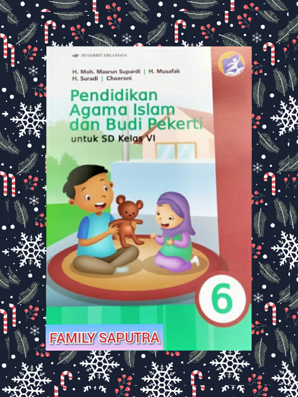 Detail Buku Agama Islam Kelas 6 Erlangga Nomer 32