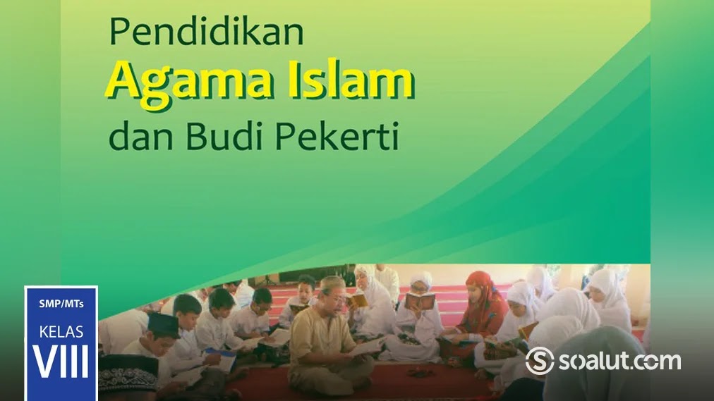 Detail Buku Agama Islam Kelas 8 Kurikulum 2013 Nomer 10