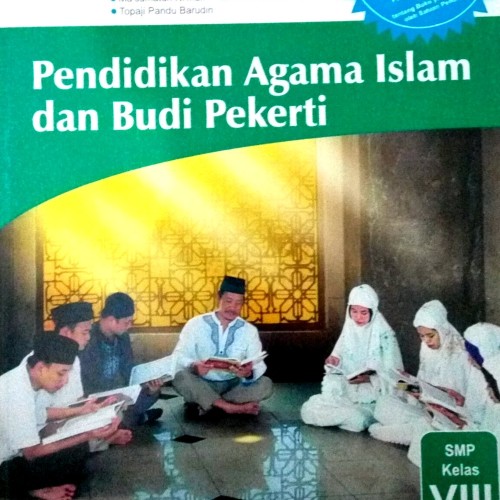 Detail Buku Agama Islam Kelas 8 Smp Kurikulum 2013 Nomer 18