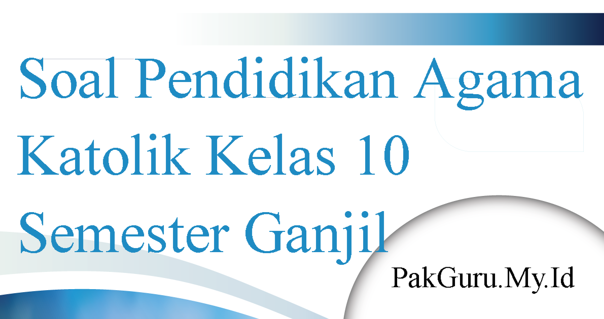 Detail Buku Agama Katolik Kelas 10 Nomer 39