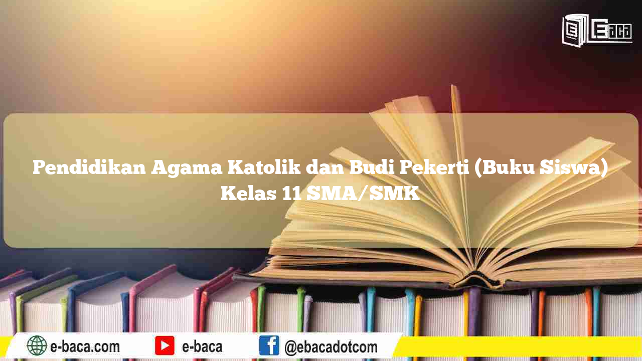 Detail Buku Agama Katolik Kelas 11 Nomer 38