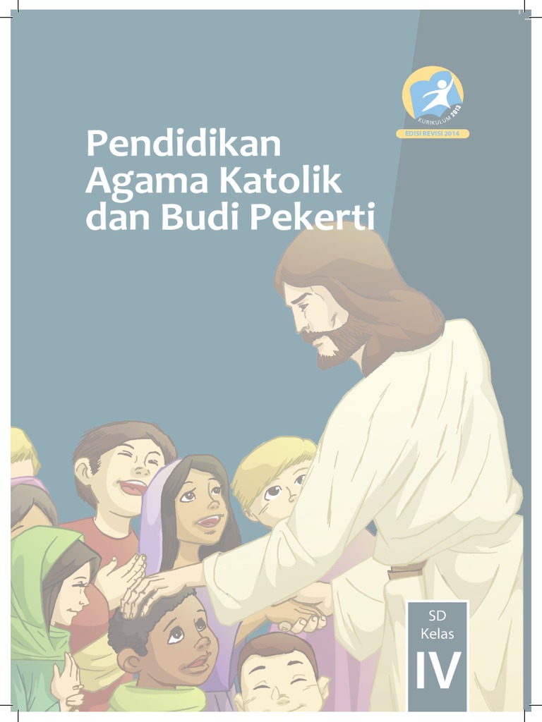 Detail Buku Agama Katolik Kelas 4 Sd Kurikulum 2013 Revisi 2017 Nomer 17