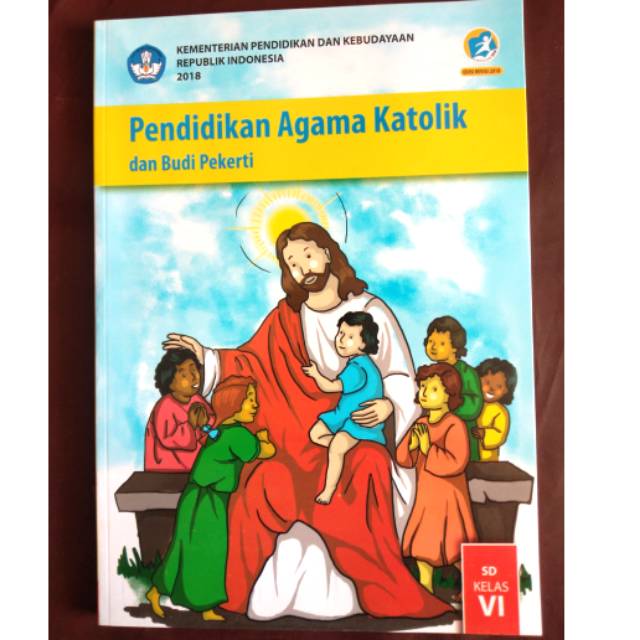 Detail Buku Agama Katolik Kelas 6 Sd Kurikulum 2013 Nomer 3