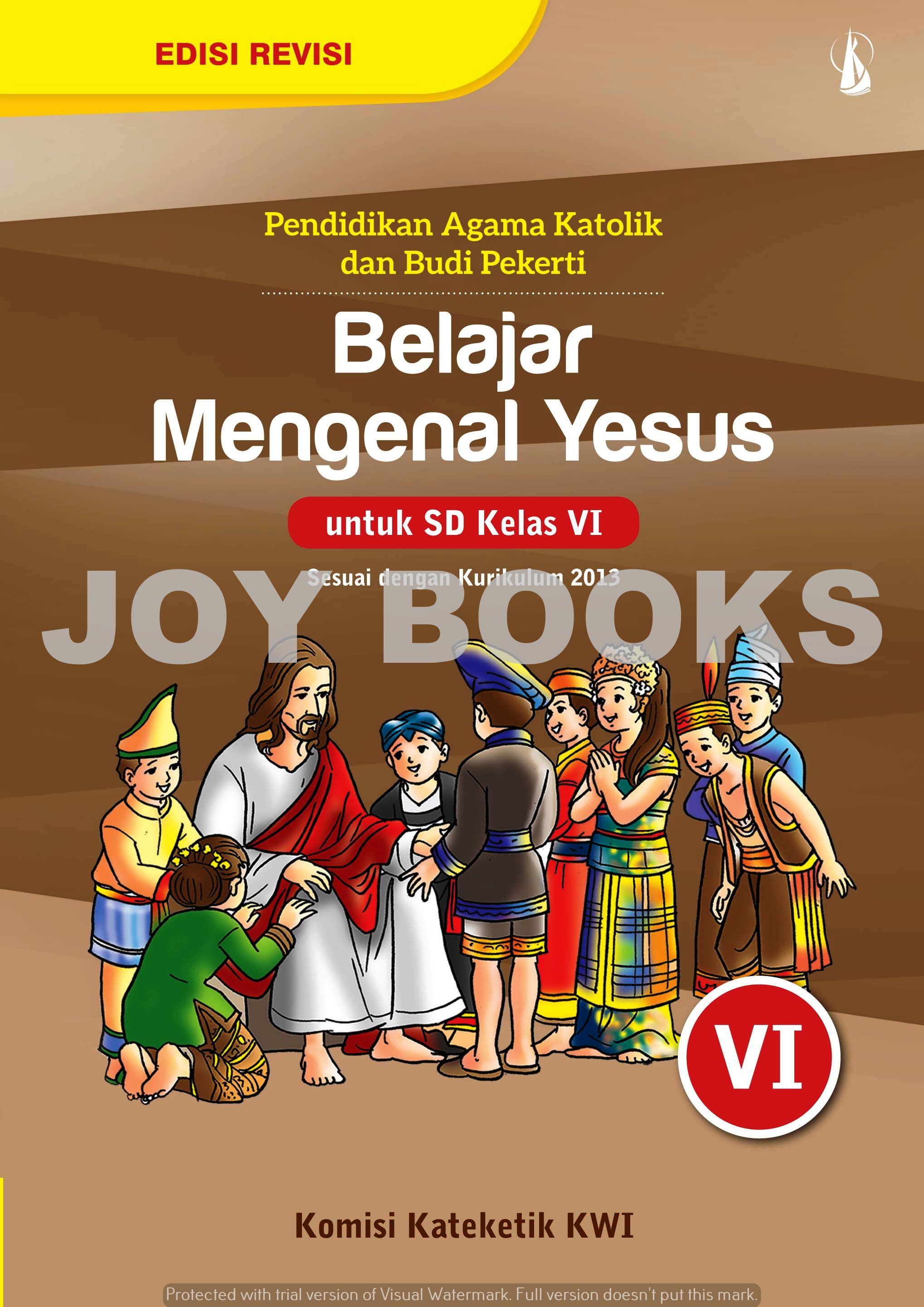 Detail Buku Agama Katolik Kelas 6 Sd Kurikulum 2013 Nomer 4