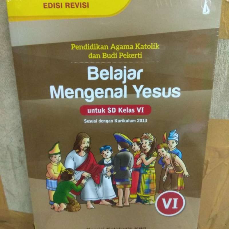 Detail Buku Agama Katolik Kelas 6 Sd Kurikulum 2013 Nomer 35