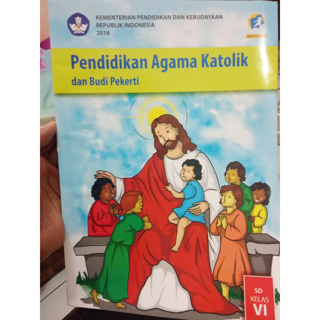 Detail Buku Agama Katolik Kelas 6 Sd Kurikulum 2013 Nomer 5