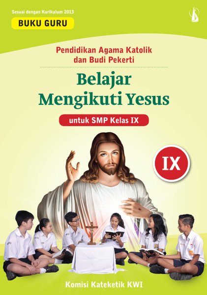 Detail Buku Agama Katolik Kelas 9 Kurikulum 2013 Nomer 5