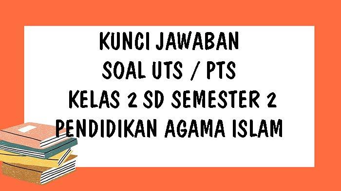 Detail Buku Agama Kelas 2 Sd Nomer 34