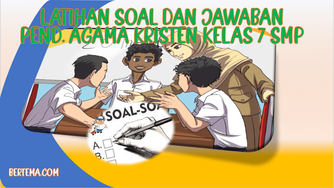 Detail Buku Agama Kristen Kelas 7 Kurikulum 2013 Nomer 28