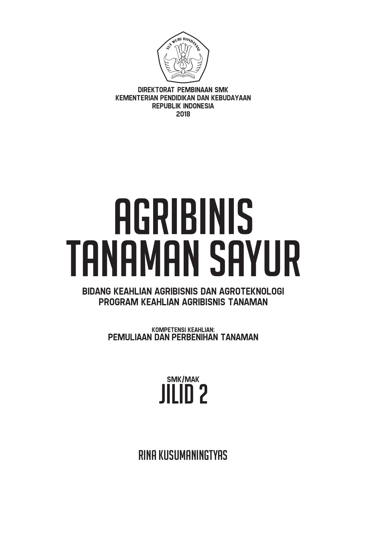 Detail Buku Agribisnis Tanaman Pangan Kelas Xii Nomer 59