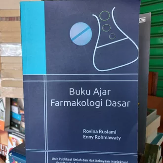 Detail Buku Ajar Farmakologi Dasar Nomer 20