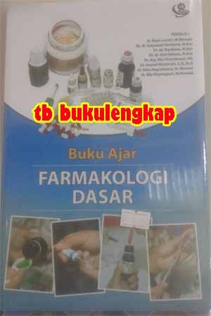 Detail Buku Ajar Farmakologi Dasar Nomer 22