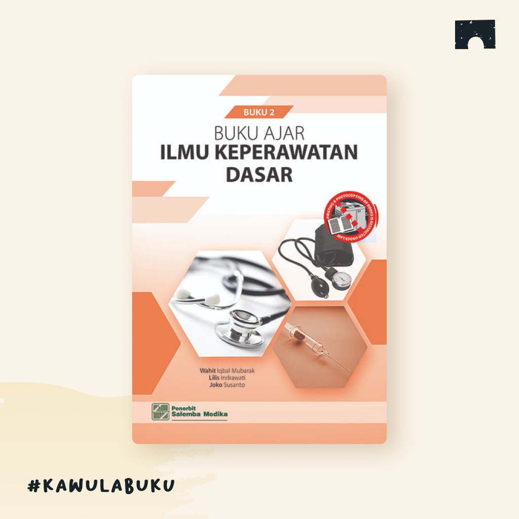 Detail Buku Ajar Ilmu Keperawatan Dasar Nomer 37