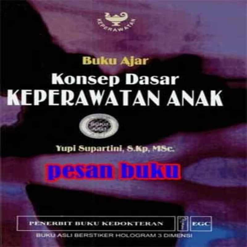 Detail Buku Ajar Keperawatan Anak Nomer 32