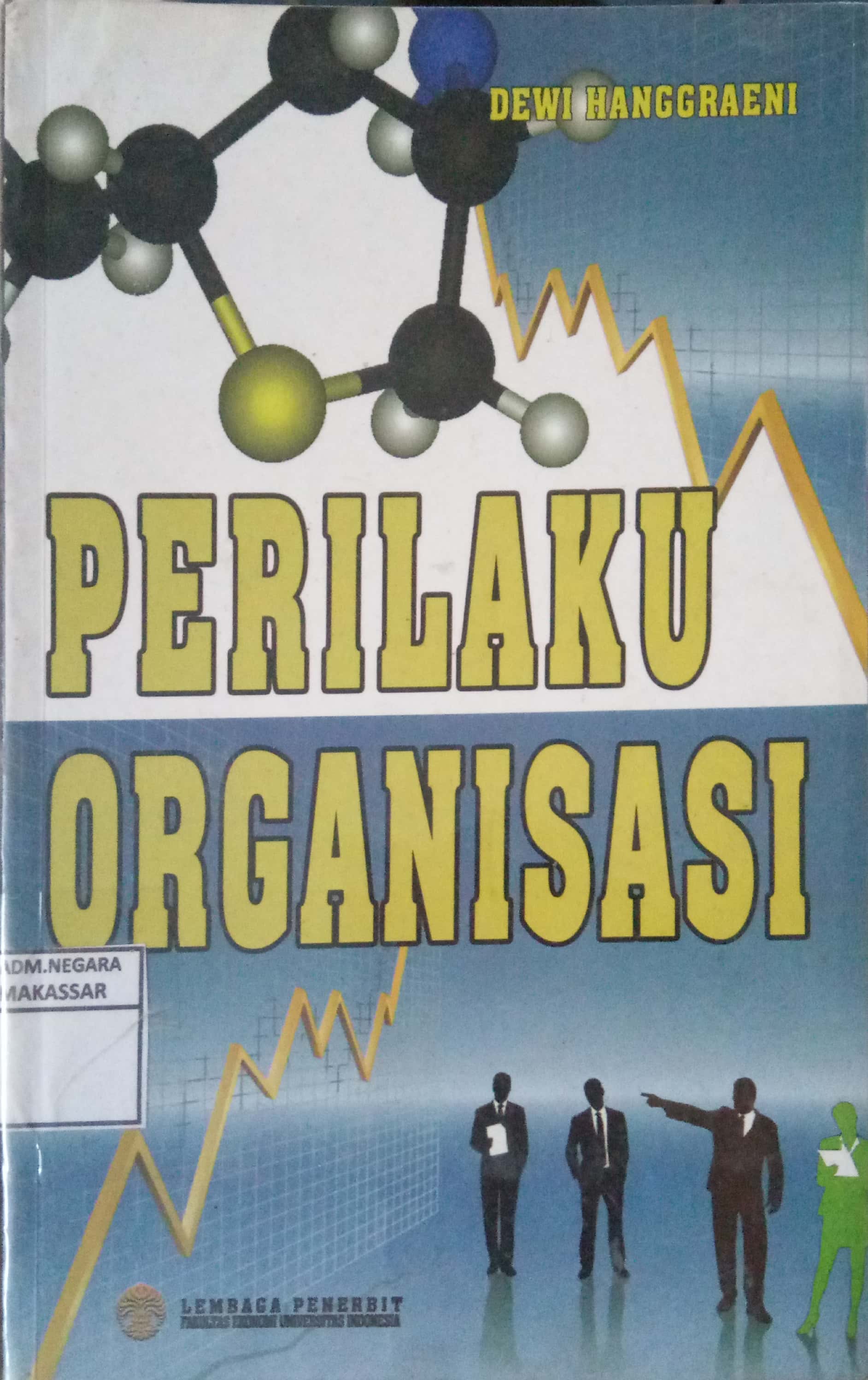 Detail Buku Ajar Perilaku Organisasi Nomer 25