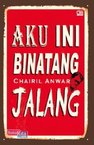 Detail Buku Aku Ini Binatang Jalang Nomer 4