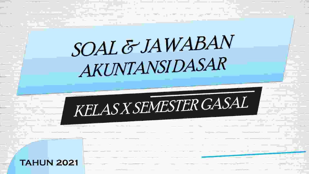 Detail Buku Akuntansi Dasar Kelas X Nomer 37