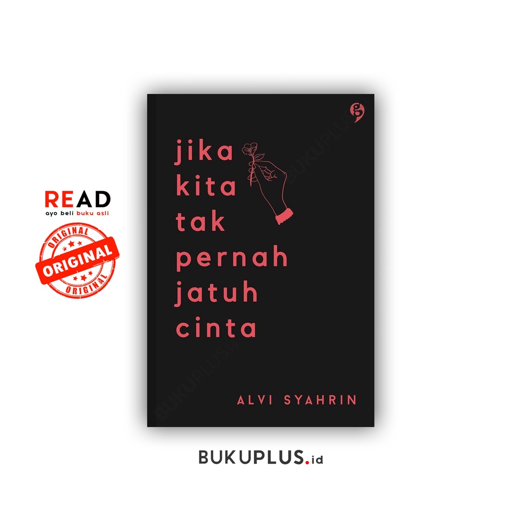 Detail Buku Alvi Syahrin Jika Kita Tak Pernah Jatuh Cinta Nomer 18