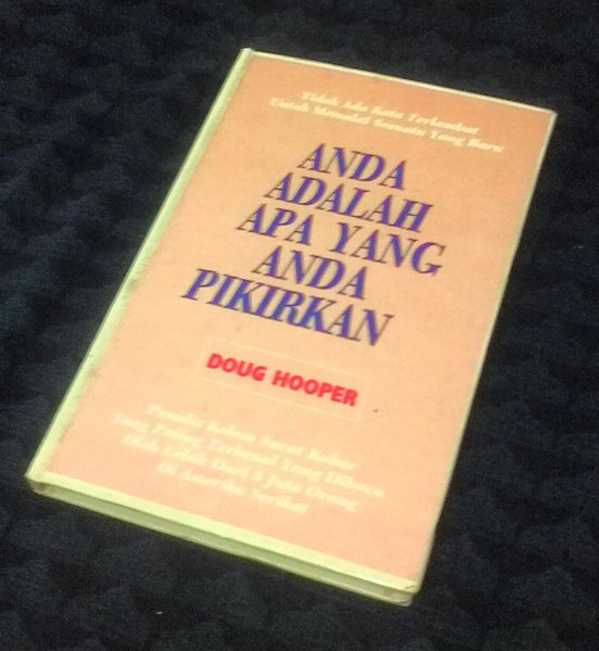 Detail Buku Anda Adalah Apa Yang Anda Pikirkan Nomer 3