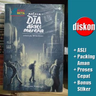 Detail Buku Antara Dia Aku Dan Mereka Nomer 37