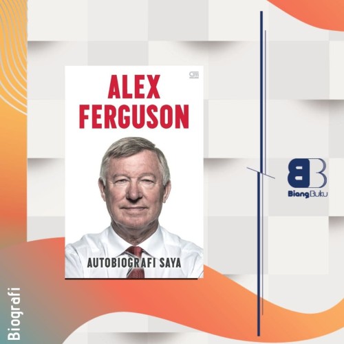 Detail Buku Autobiografi Sir Alex Ferguson Nomer 25