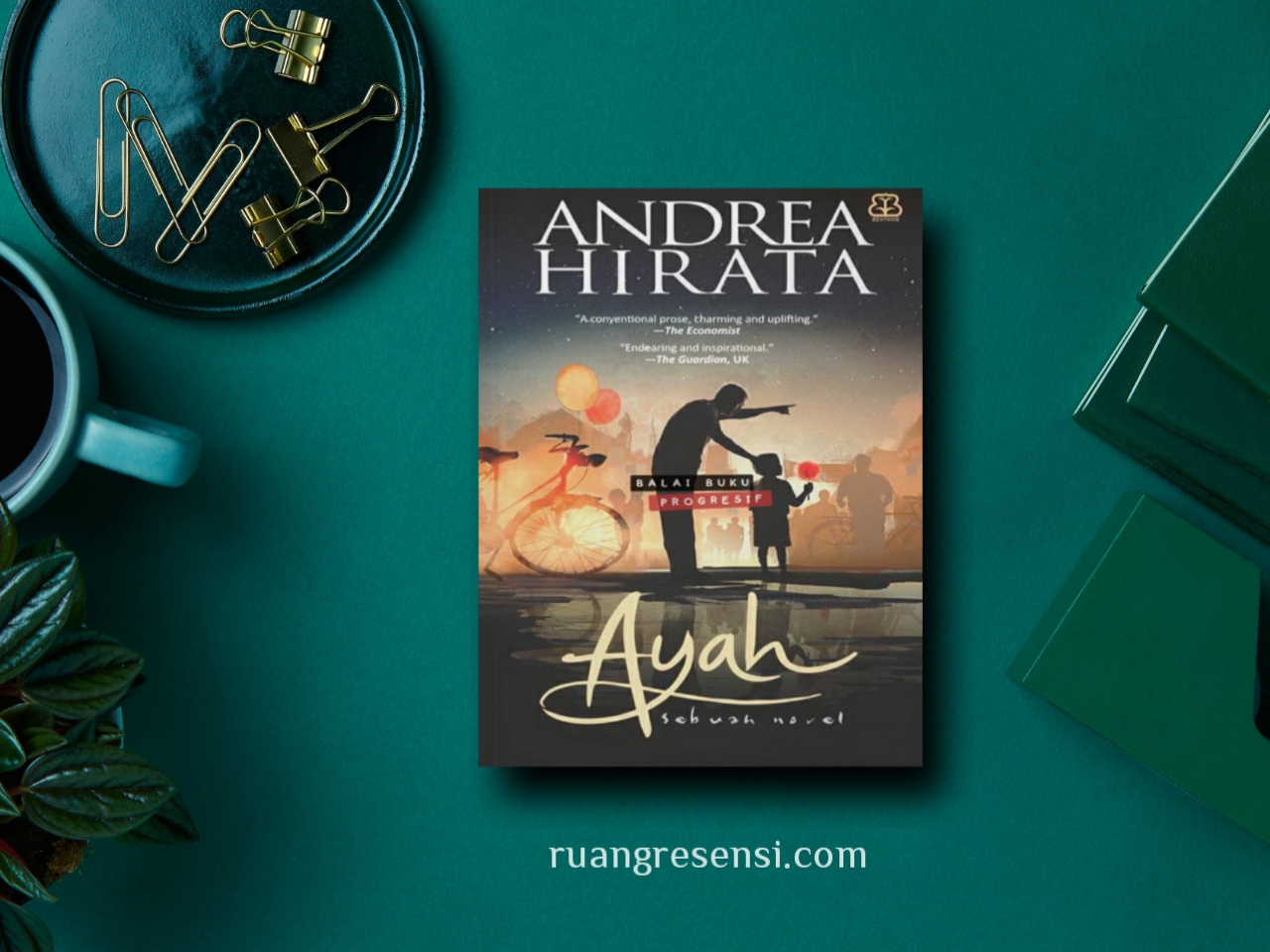 Detail Buku Ayah Andrea Hirata Nomer 28