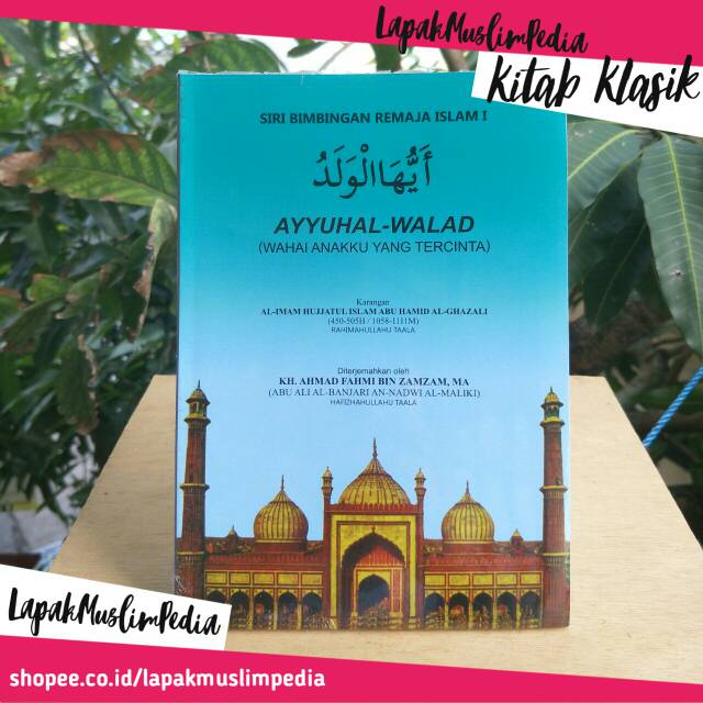 Detail Buku Ayyuhal Walad Nomer 18