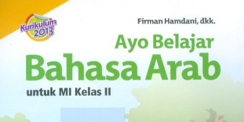 Detail Buku Bahasa Arab Kelas 2 Mi Nomer 45