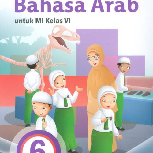 Detail Buku Bahasa Arab Kelas 6 Mi Kurikulum 2013 Nomer 6