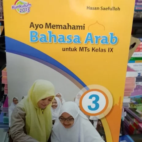 Detail Buku Bahasa Arab Kelas 9 Kurikulum 2013 Nomer 16