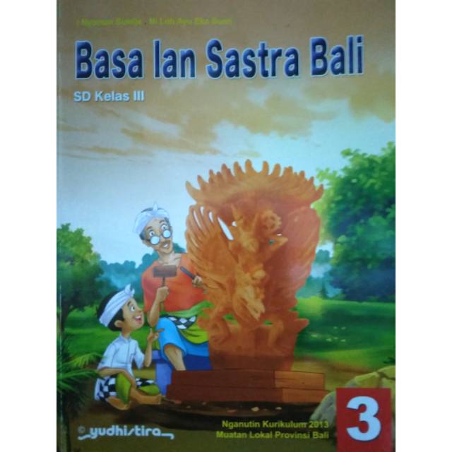 Detail Buku Bahasa Bali Kelas 7 Kurikulum 2013 Nomer 50