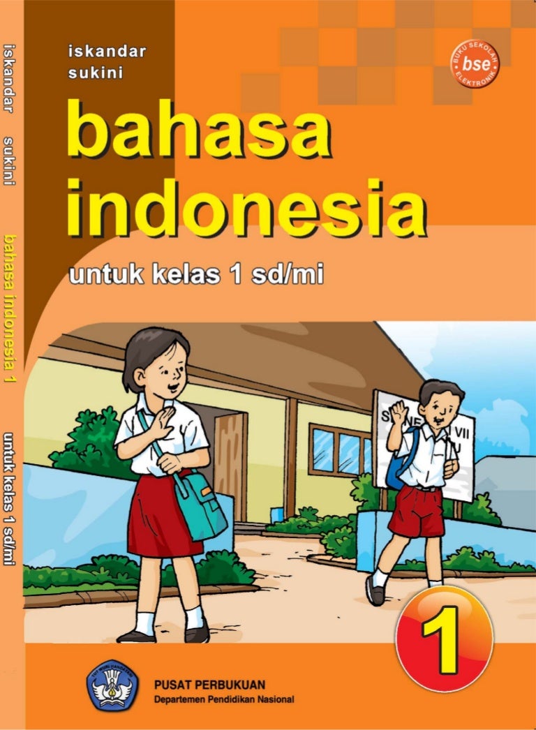 Buku Bahasa Indonesia Kelas 1 Sd - KibrisPDR