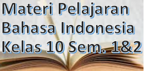 Detail Buku Bahasa Indonesia Kelas 10 Kurikulum 2013 Nomer 27