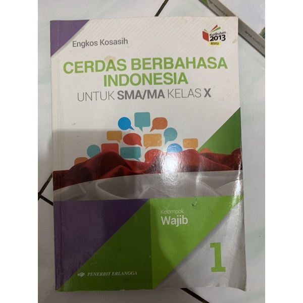 Detail Buku Bahasa Indonesia Kelas 10 Kurikulum 2013 Penerbit Erlangga Nomer 14