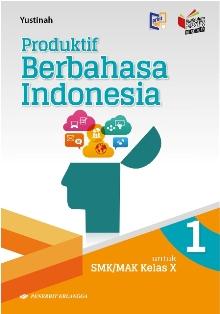 Detail Buku Bahasa Indonesia Kelas 10 Kurikulum 2013 Penerbit Erlangga Nomer 7