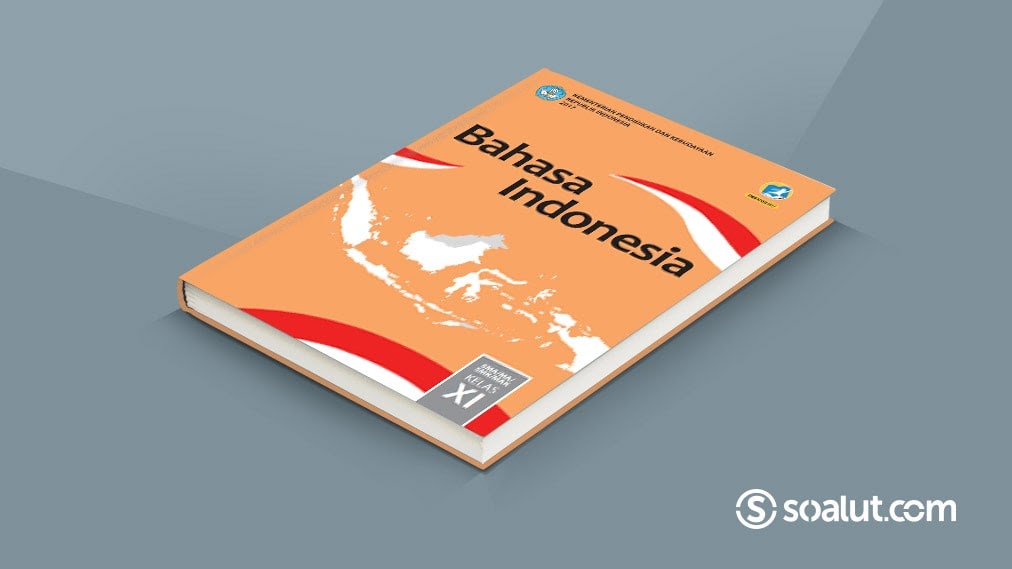 Detail Buku Bahasa Indonesia Kelas 10 Kurikulum 2013 Revisi 2017 Nomer 26