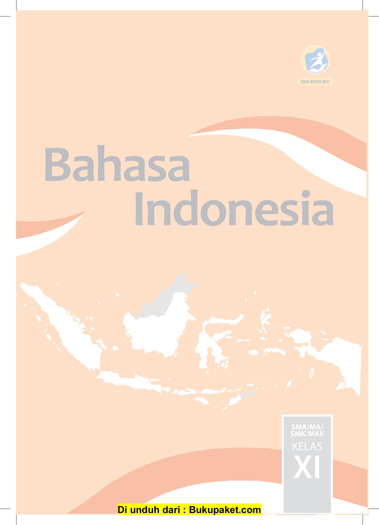 Detail Buku Bahasa Indonesia Kelas 11 Kurikulum 2013 Nomer 25