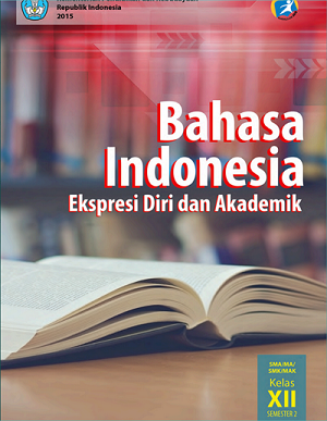 Detail Buku Bahasa Indonesia Kelas 12 Kurikulum 2013 Revisi 2018 Nomer 26