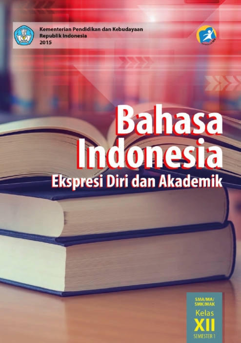 Detail Buku Bahasa Indonesia Kelas 12 Kurikulum 2013 Revisi 2018 Nomer 38