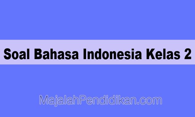 Detail Buku Bahasa Indonesia Kelas 2 Sd Nomer 34