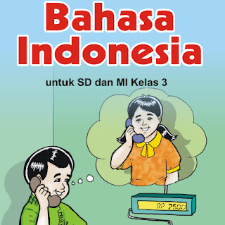Detail Buku Bahasa Indonesia Kelas 3 Sd Nomer 14