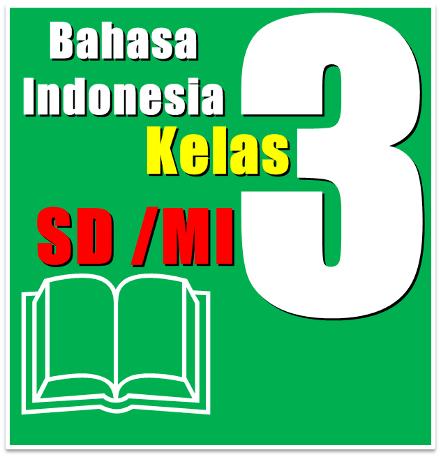 Detail Buku Bahasa Indonesia Kelas 3 Sd Ktsp 2006 Nomer 19