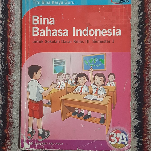 Detail Buku Bahasa Indonesia Kelas 3 Sd Ktsp 2006 Nomer 23