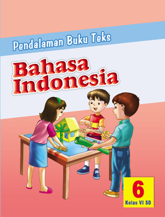 Detail Buku Bahasa Indonesia Kelas 6 Ktsp Nomer 8