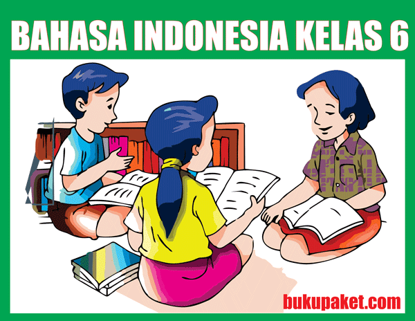 Detail Buku Bahasa Indonesia Kelas 6 Semester 2 Nomer 2